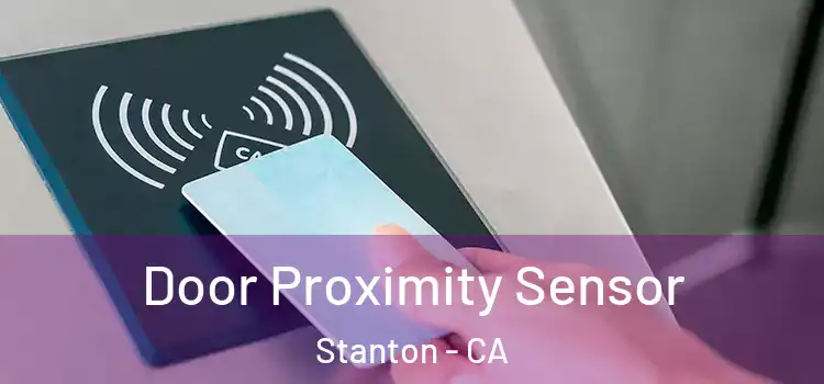 Door Proximity Sensor Stanton - CA