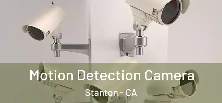  Motion Detection Camera Stanton - CA